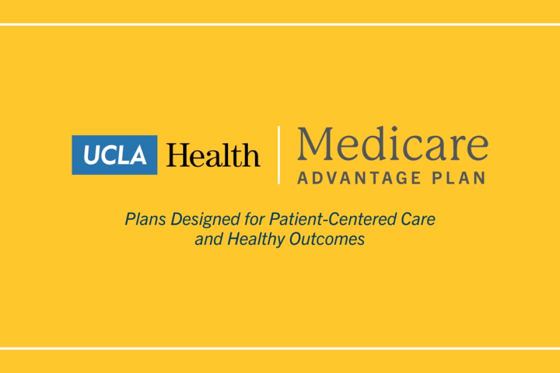 Medicare Advantage Plans, Los Angeles UCLA Health Medicare Advantage